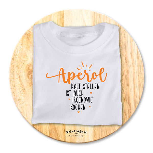 Aperol_kaltstellen ist auch irgendwie kochen