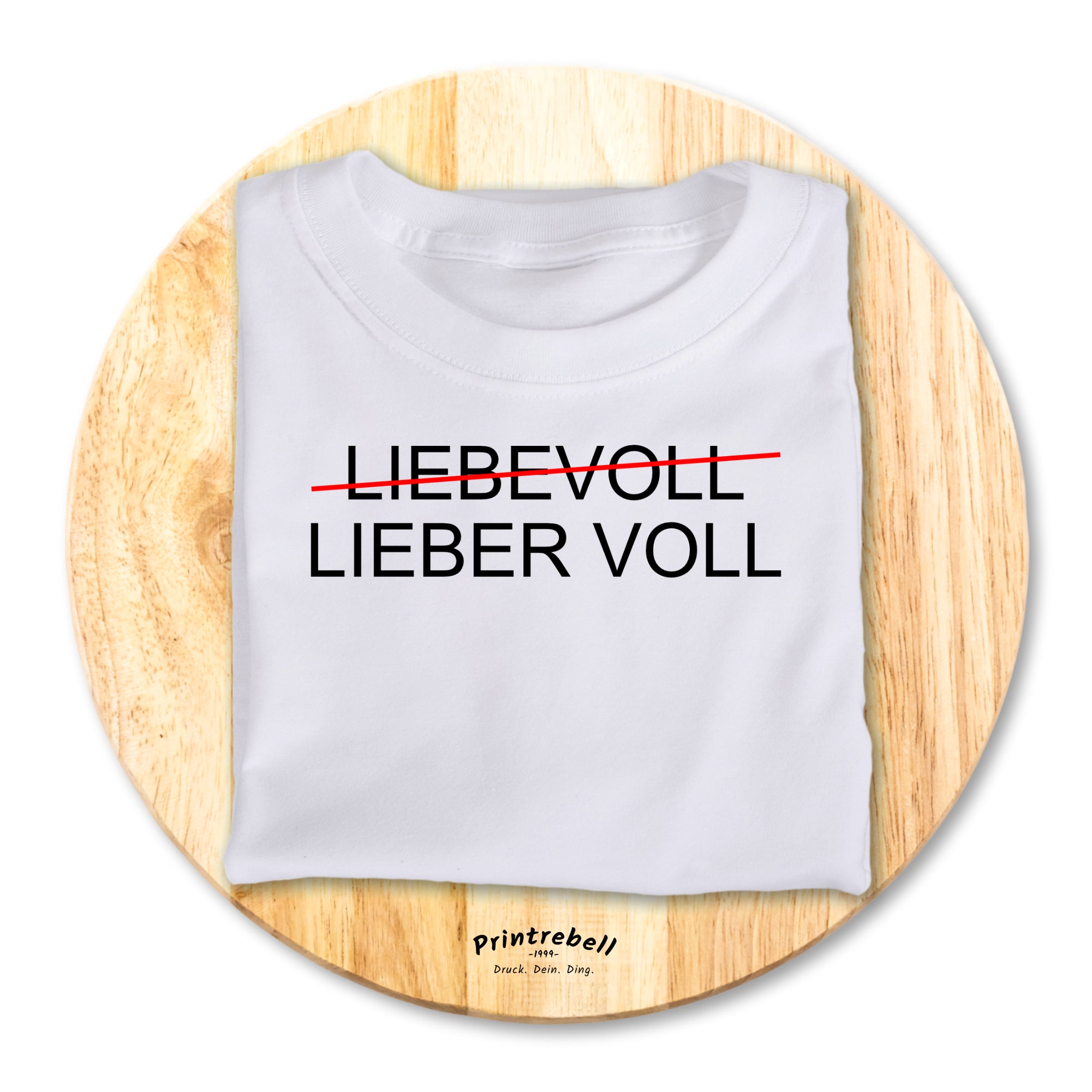 Lieber voll als liebevoll zum Aufbügeln