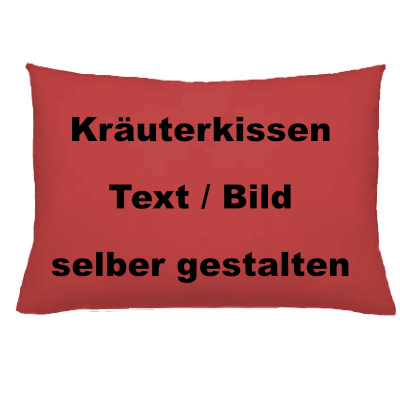 Bio Kräuterkissen mit Heilkräuterfüllung 30x20 cm nach Wunsch bedrucken lassen
