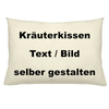 Bio Kräuterkissen mit Heilkräuterfüllung 30x20 cm nach Wunsch bedrucken lassen